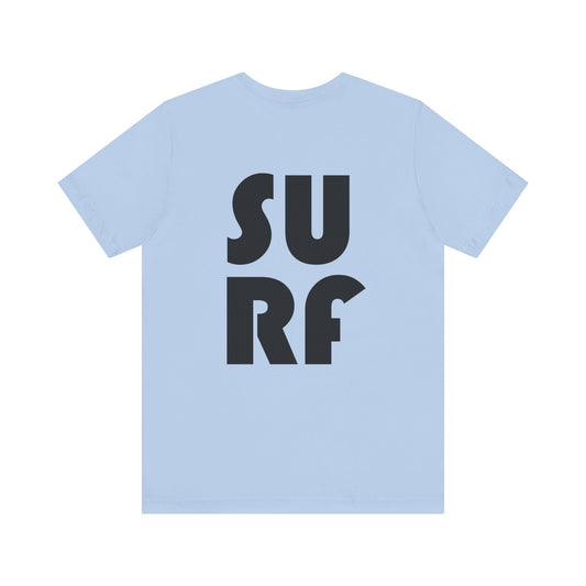 Surf Typography Unisex T-Shirt