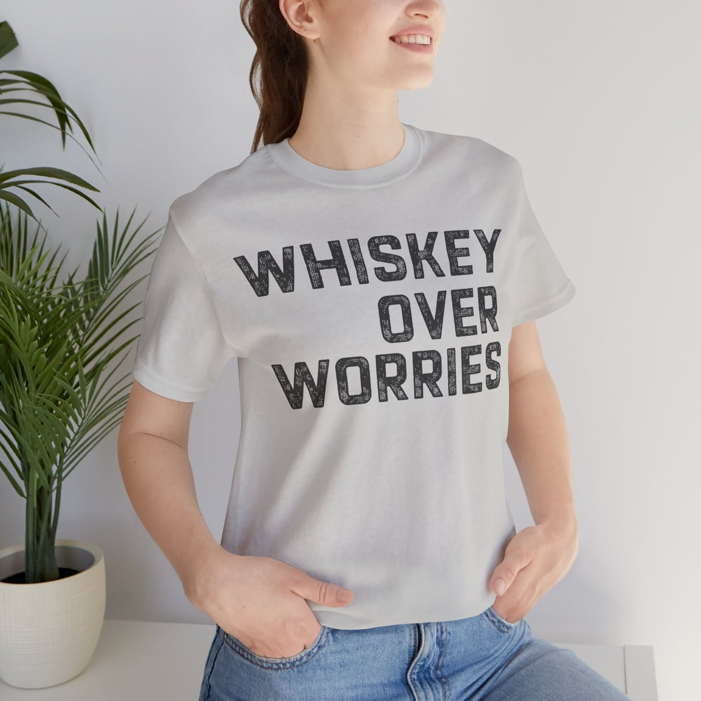 Whiskey Over Worries Tee