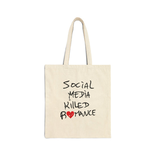 Social Media Killed Romance Tote