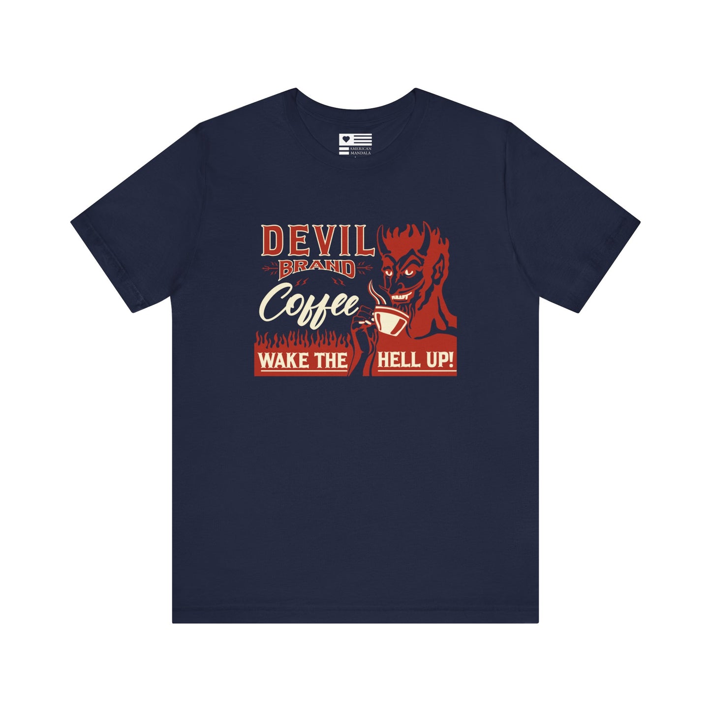 Devil Brand Wake The Hell Up Tee